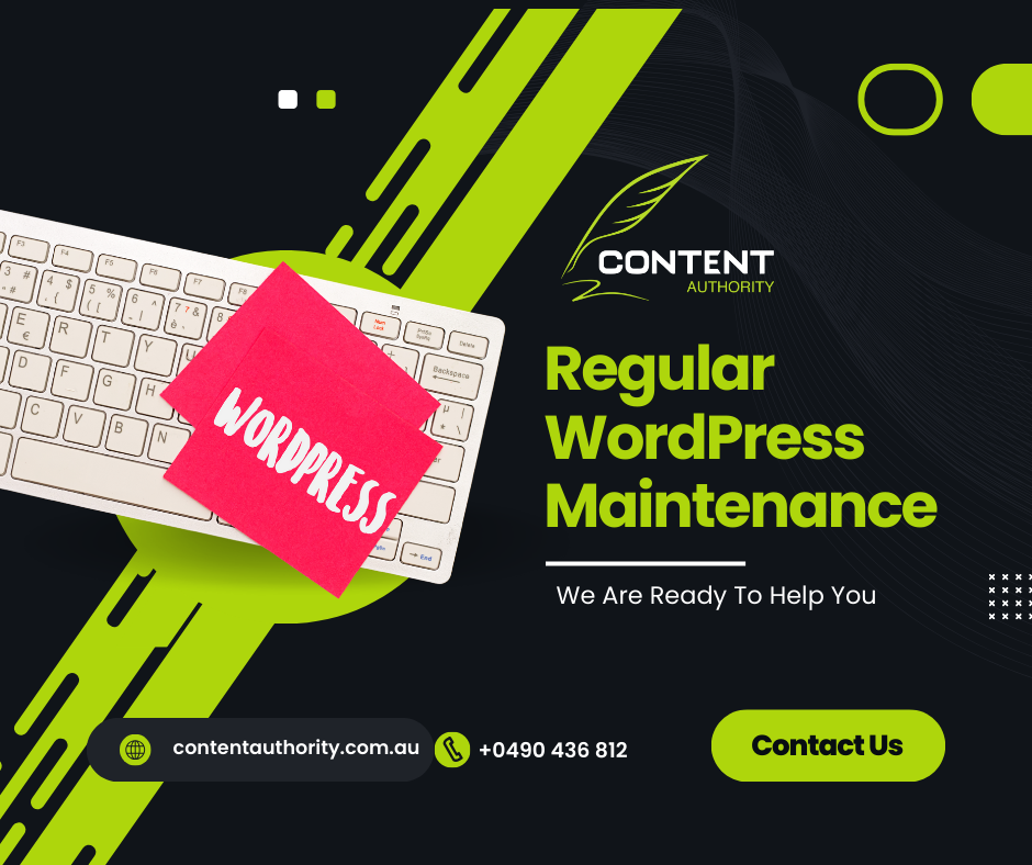 Regular WordPress Maintenance services - Content Authority digital marketing agency Brisbane