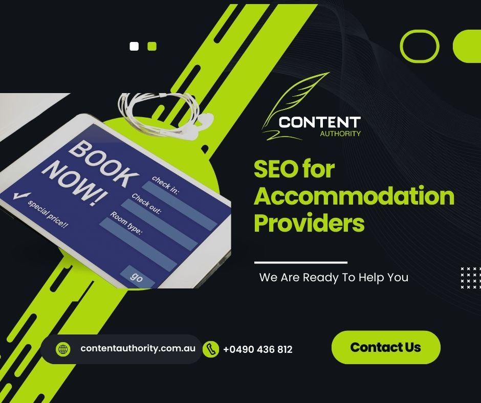 SEO for Accommodation Providers Brisbane - Content Authority digital marketing agency Brisbane